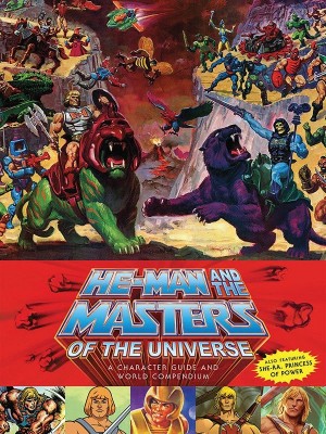 He-Man and the Masters of the Universe Book A Character Guide and World Compendium Art books Masters of the Universe